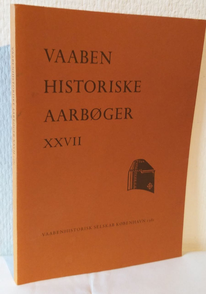 Vaabenhistoriske Aarbøger XXVII
