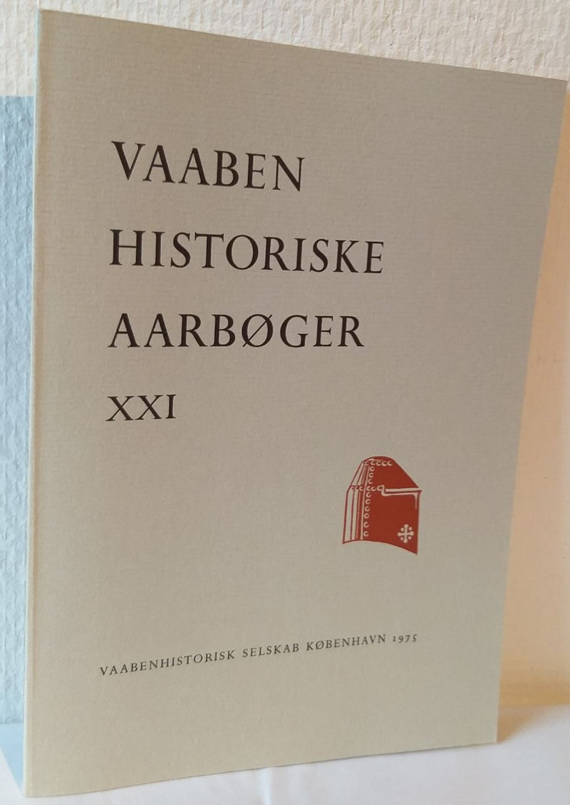 Vaabenhistoriske Aarbøger XXI