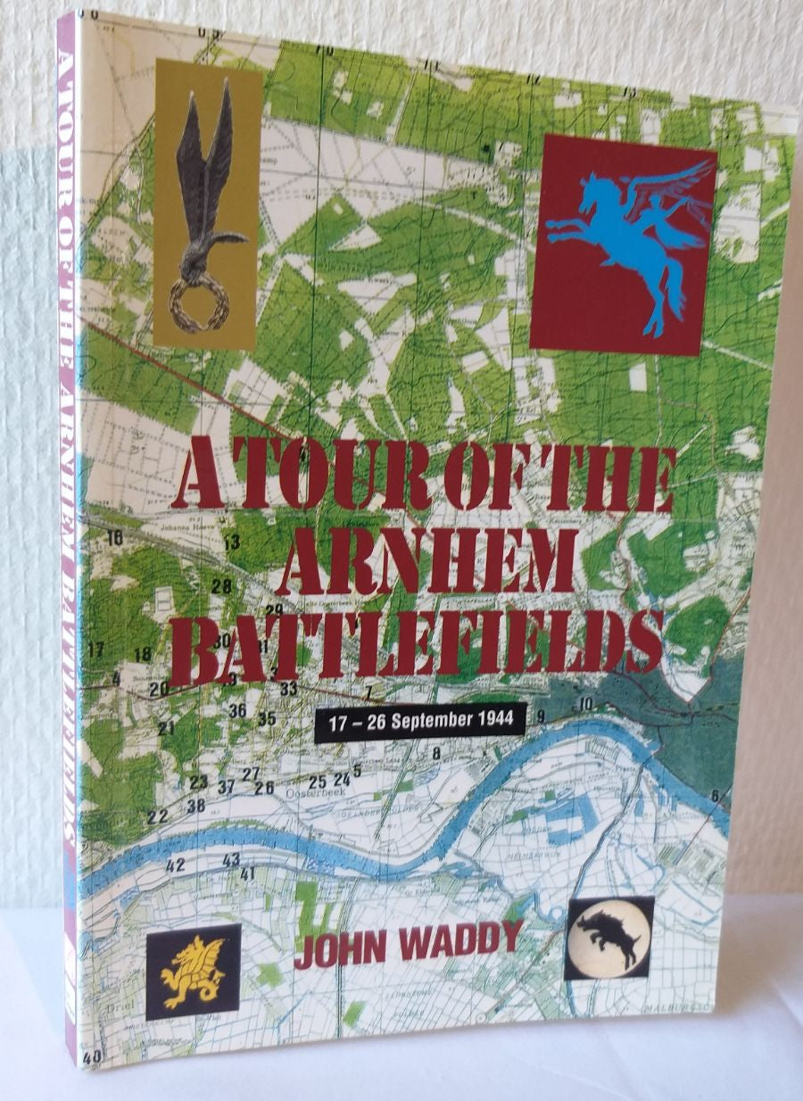 A tour of the Arnhem Battlefields