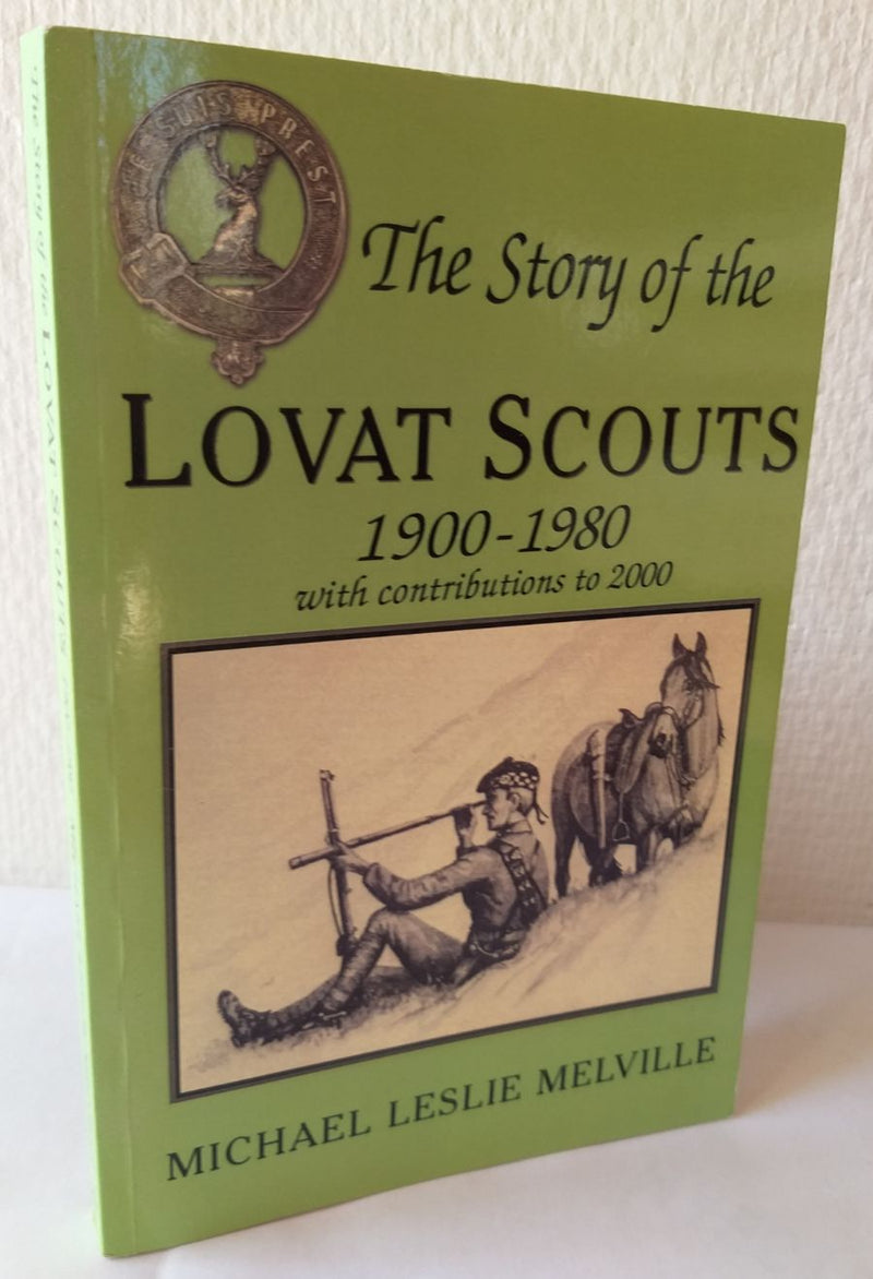 The Story Of The Lovat Scouts