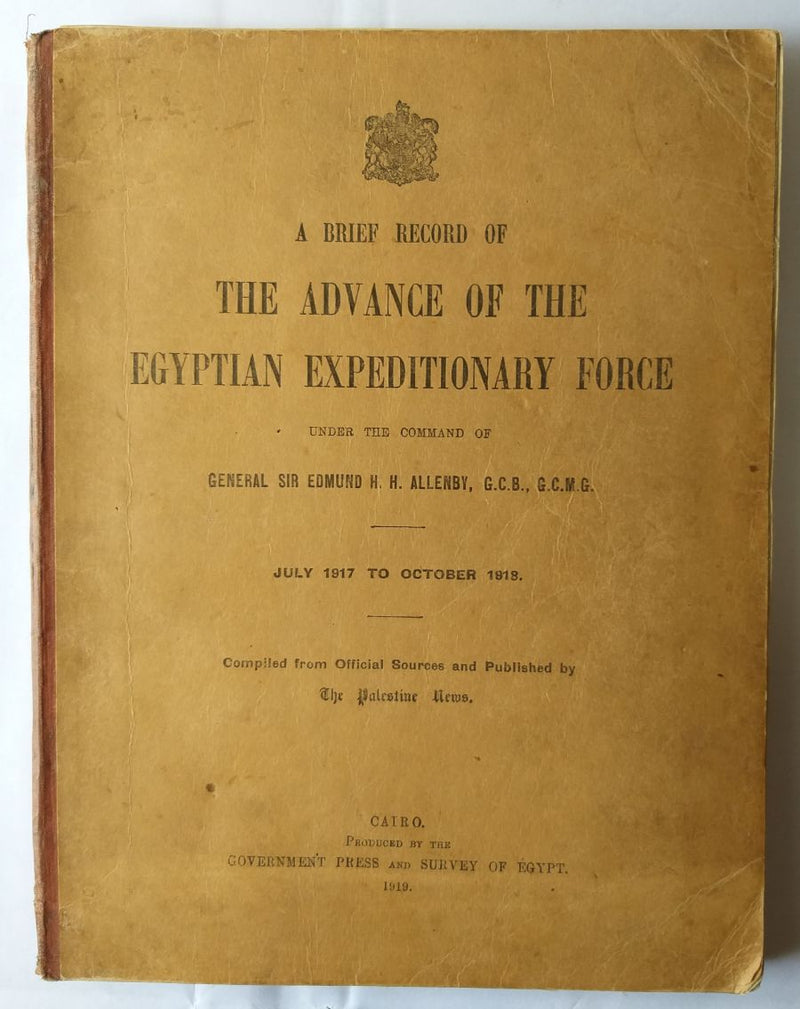 A Brief Record of the Advance of the Egyptian Expeditionary Force:
