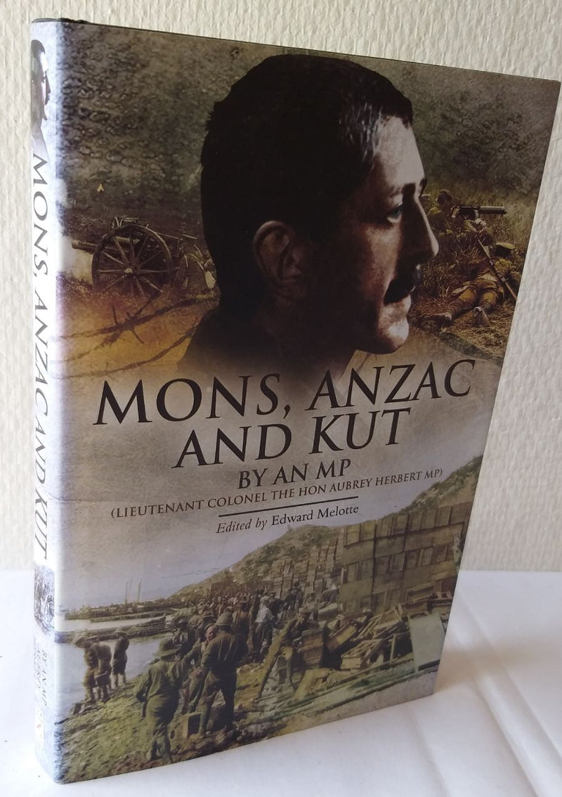 Mons, Anzac and Kut