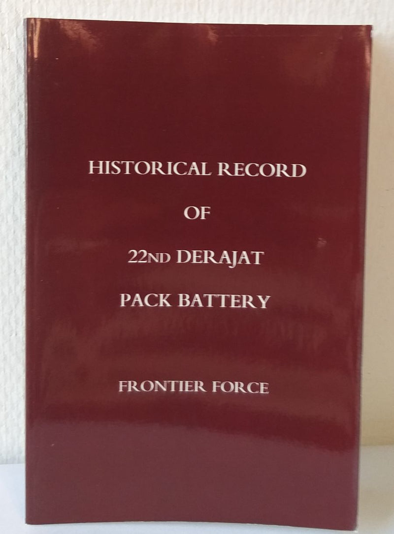 Historical record of 22nd Derajat Pack Battery