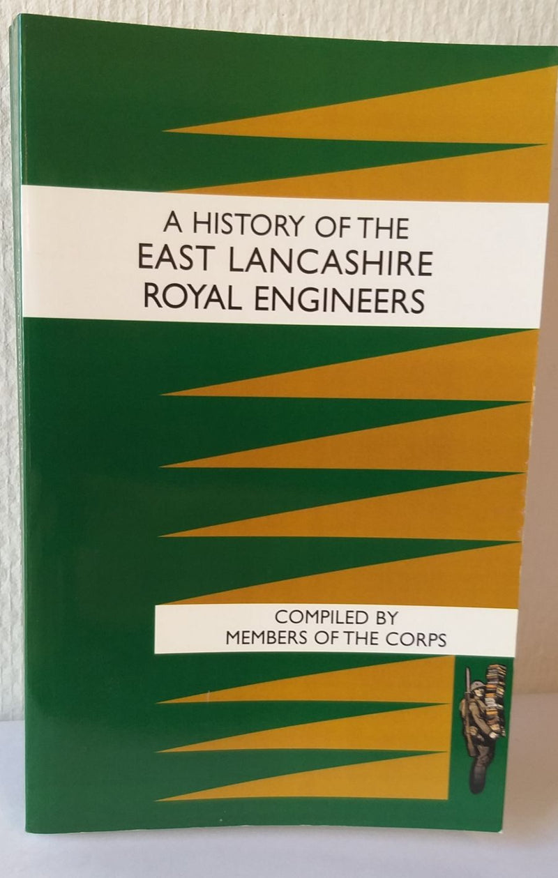 A history of the East Lancashire Royal Engineers