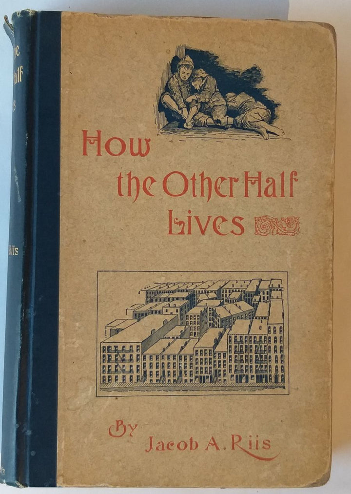 How the Other Half Lives