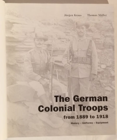 The German Colonial Troops from 1889 to 1918