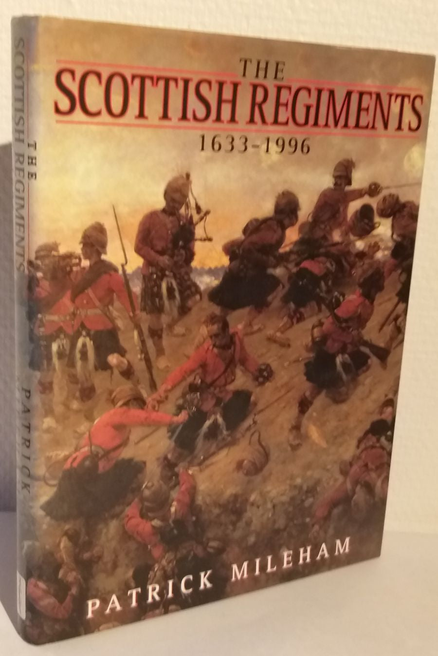 The Scottish Regiments 1633-1996