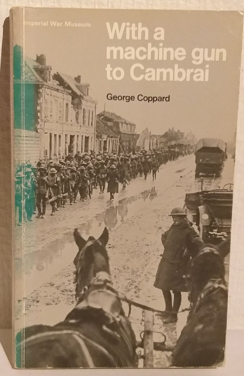 With a machine gun to Cambrai