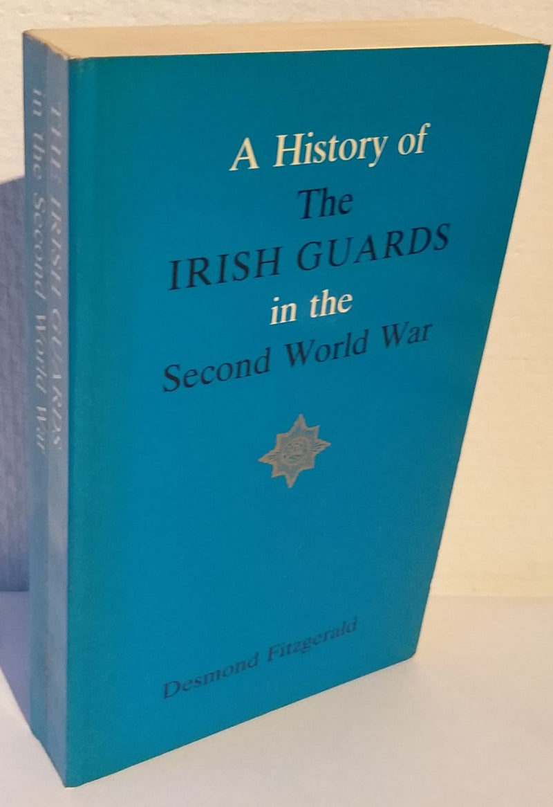 History of the Irish Guards in the Second World War