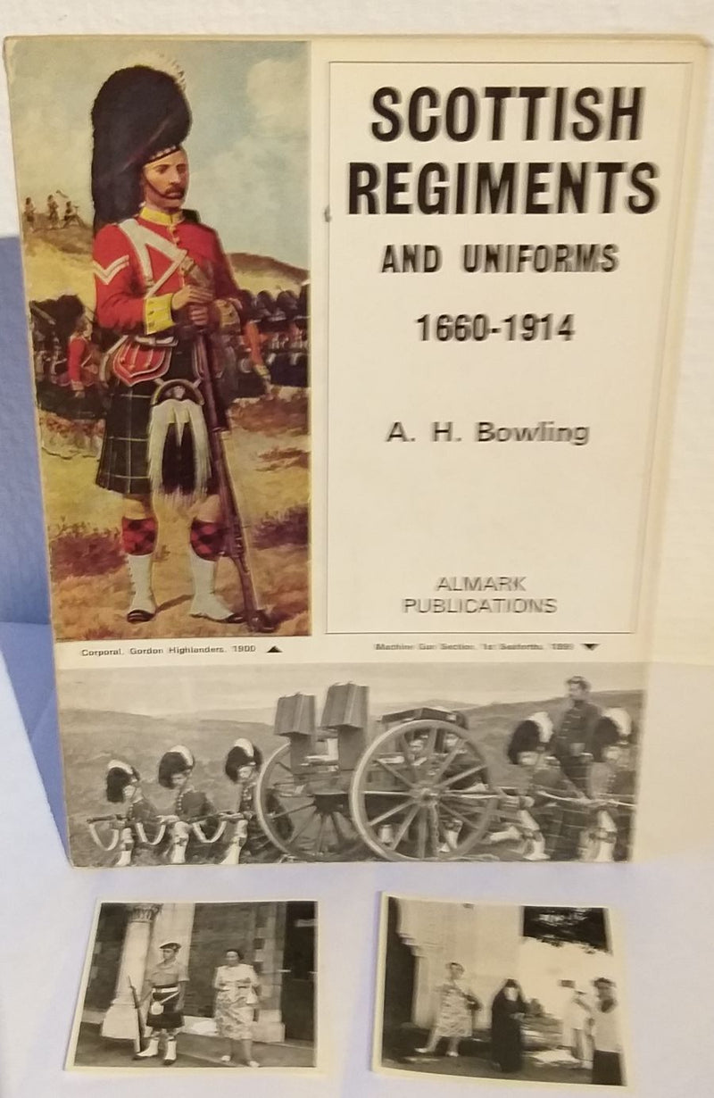 Scottish Regiments and Uniforms 1660-1914