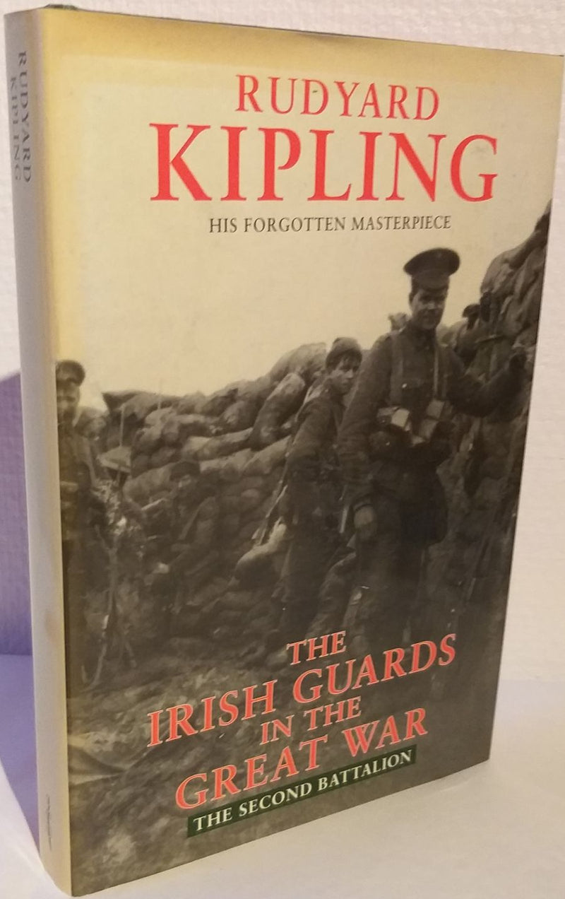 The Irish Guard in the Great War