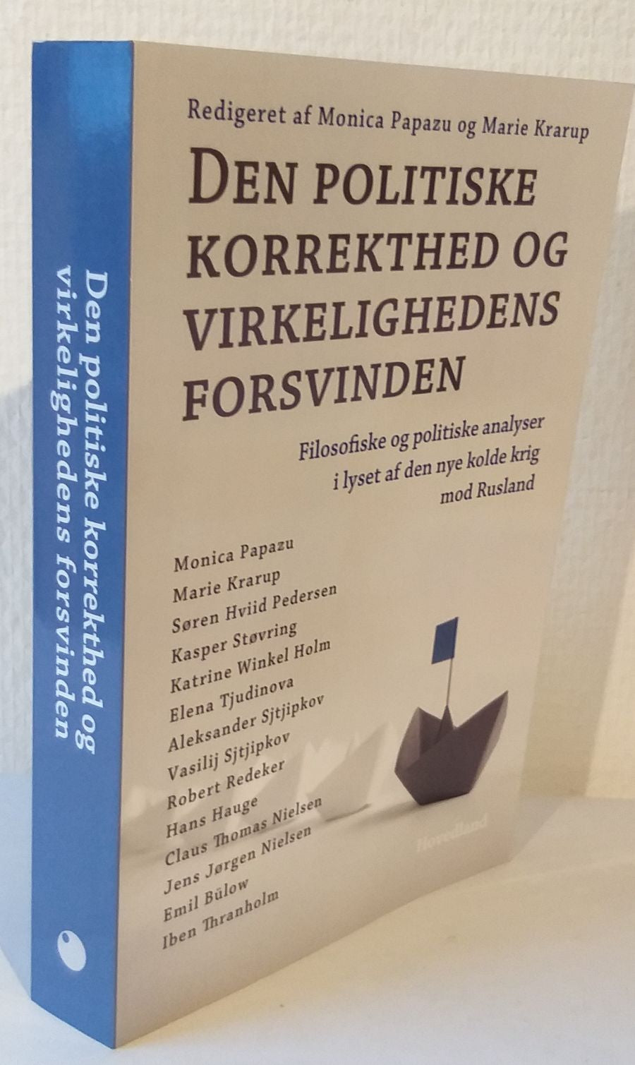 Den politiske korrekthed og virkelighedens forsvinden