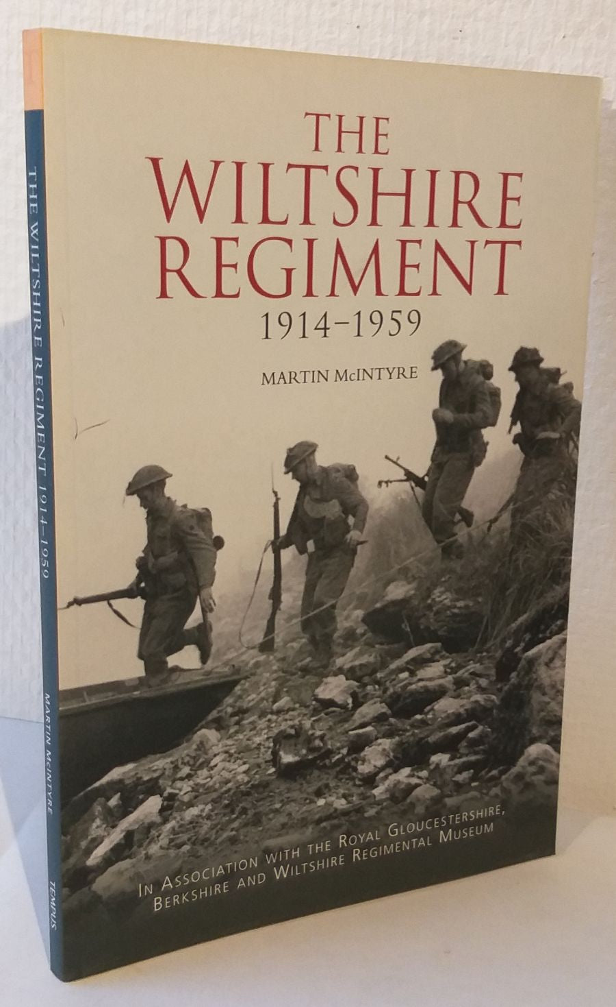 The Wiltshire Regiment 1914-1959
