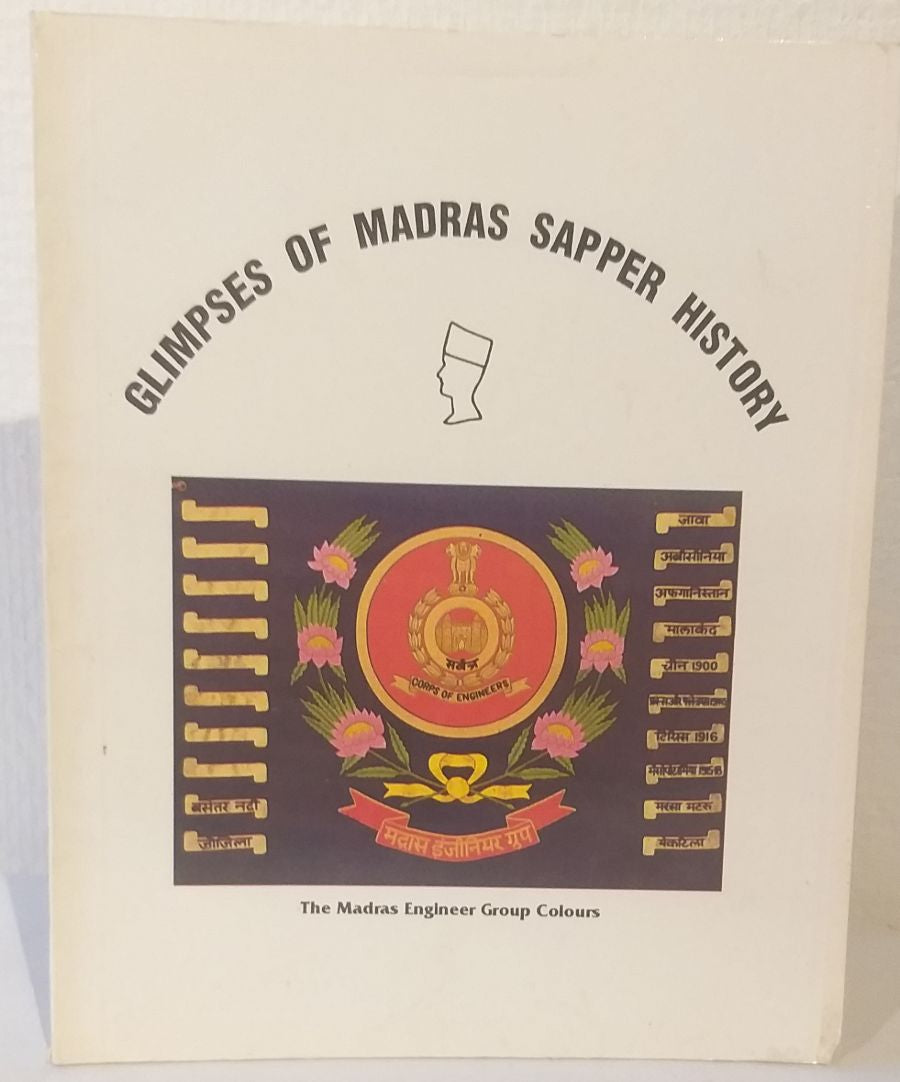 Glimpses of Madras Sapper history