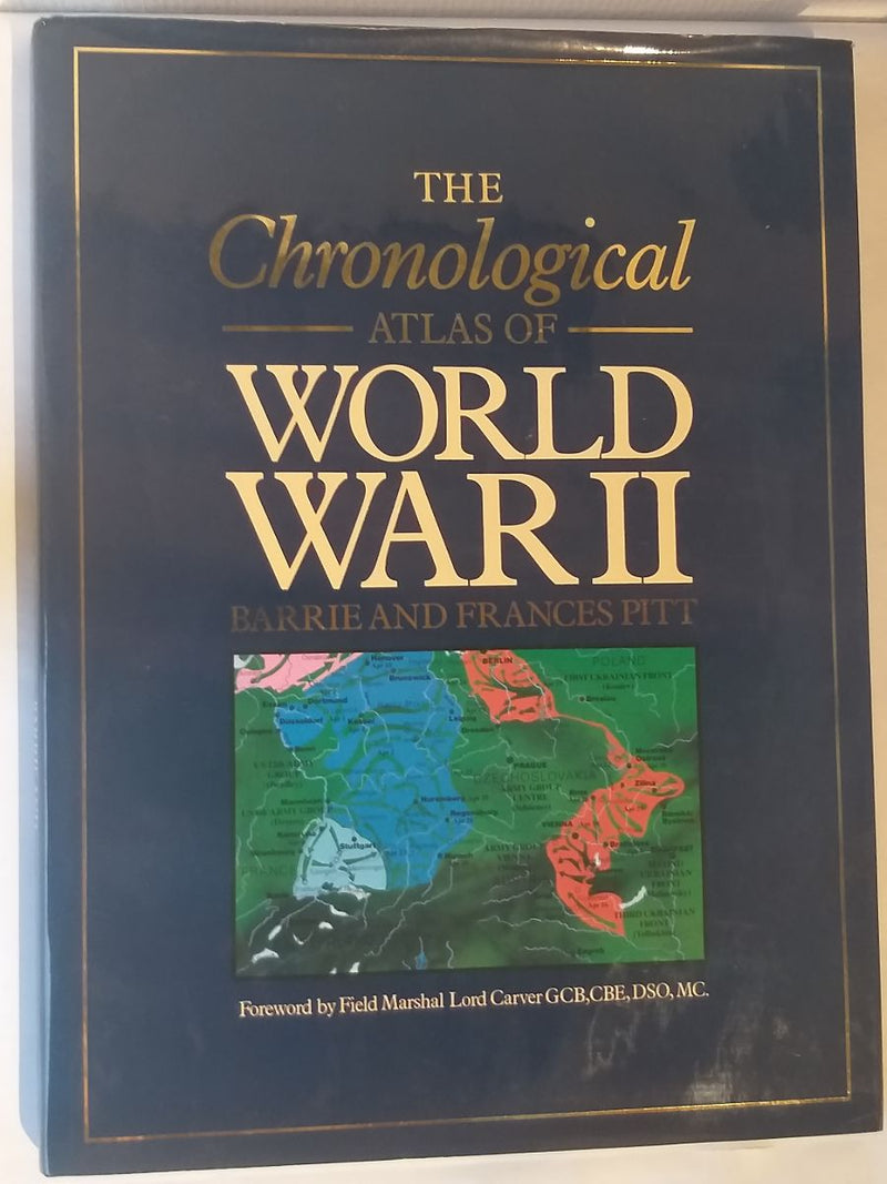 The Chronological Atlas of World War II.