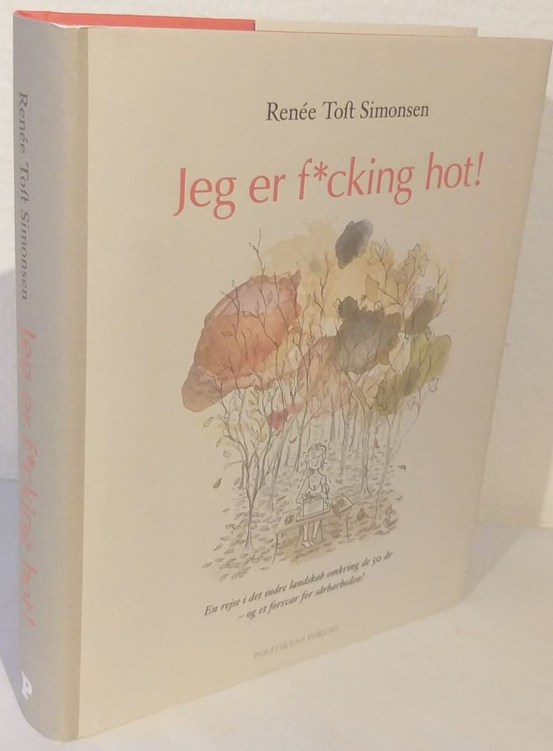 Jeg er f*cking hot