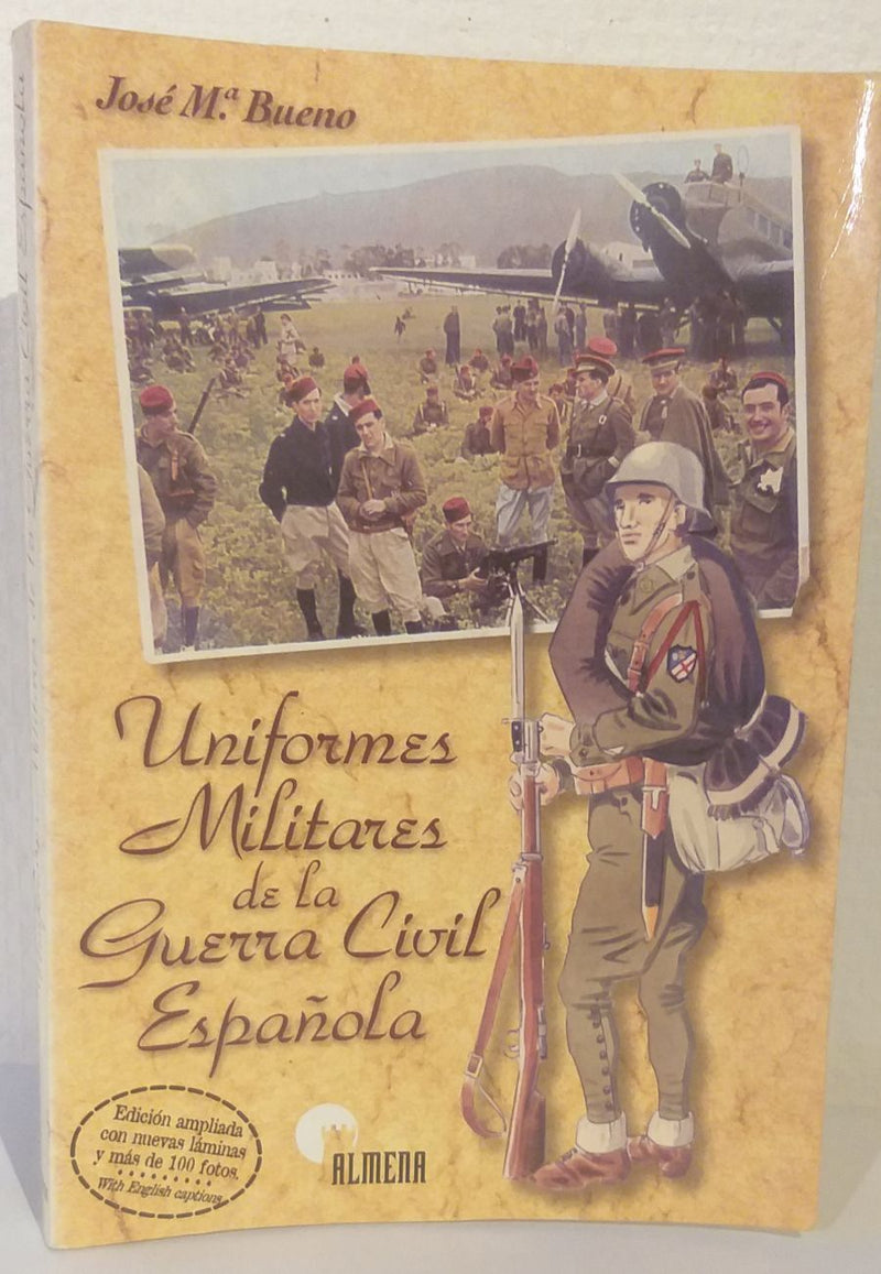 Uniformes Militares de la Guerra Civil Espanola
