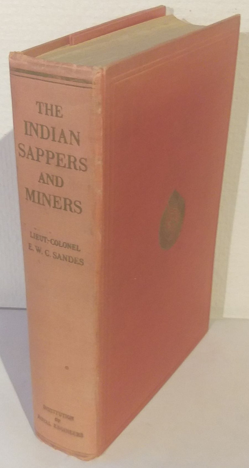The Indian Sappers and Miners