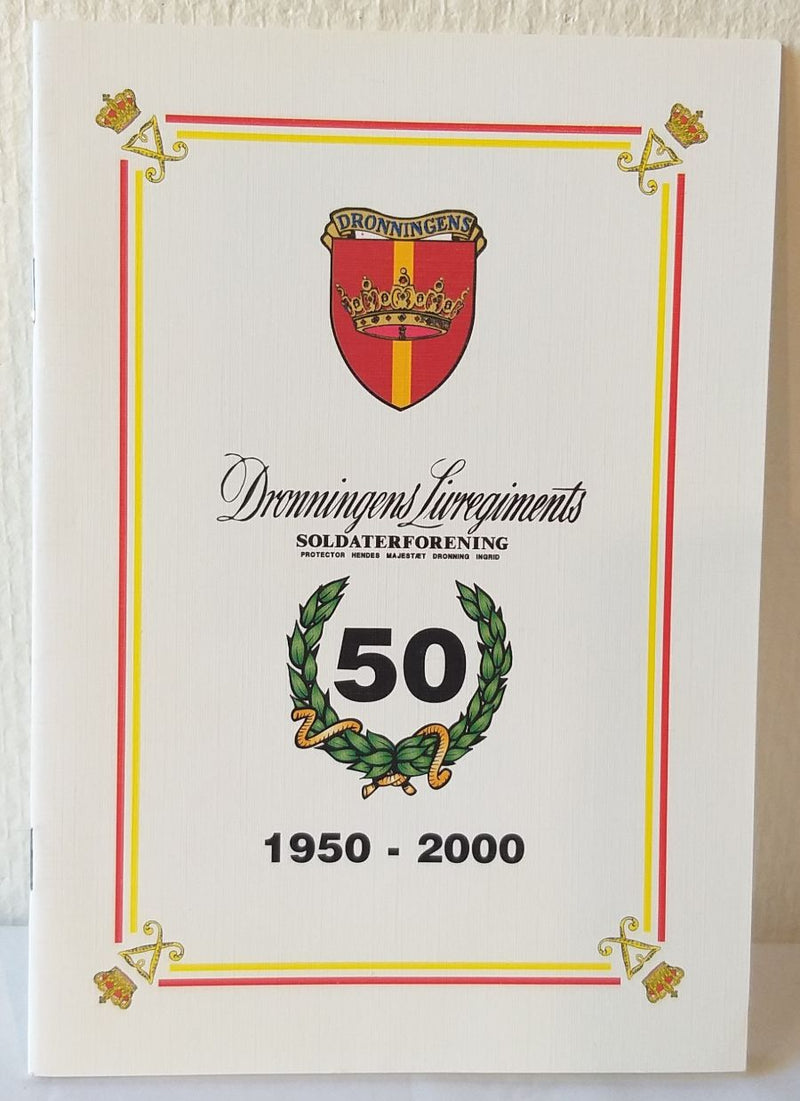 Dronningens Livregiments Soldaterforening 50 år