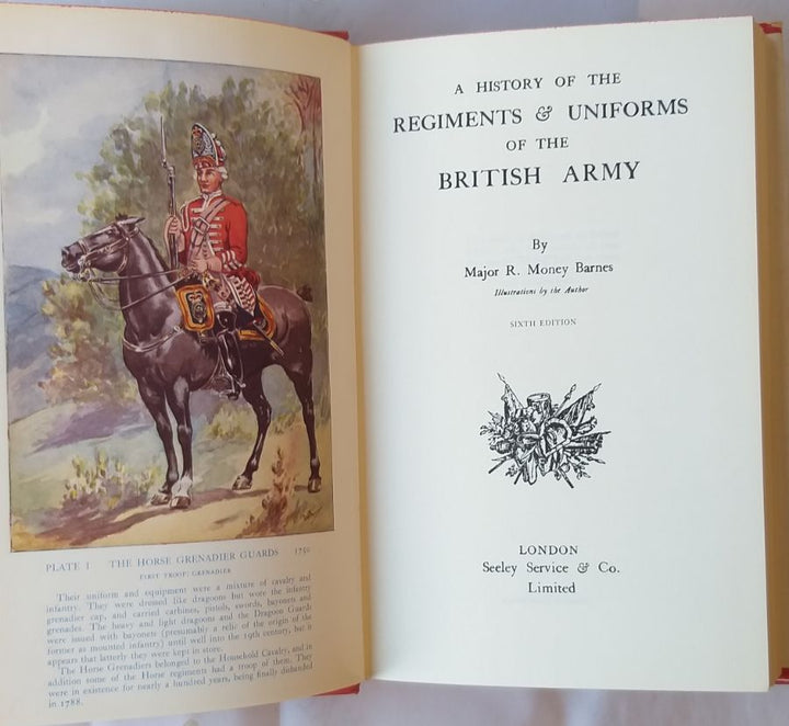 A history of the Regiments & Uniforms of the British Army