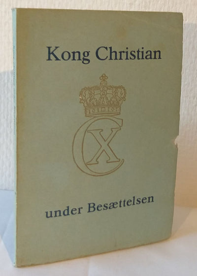 Kong Christian under besættelsen