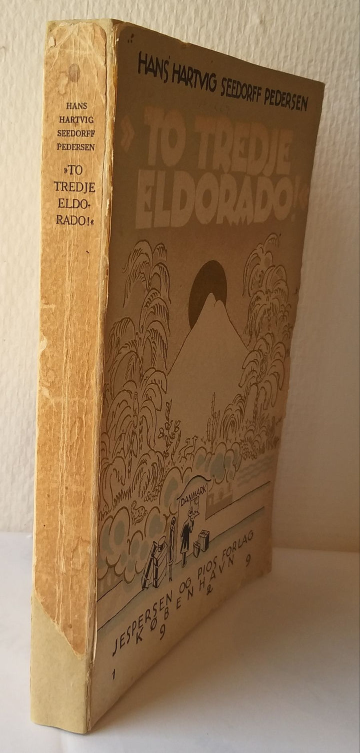 To tredje, Eldorado!