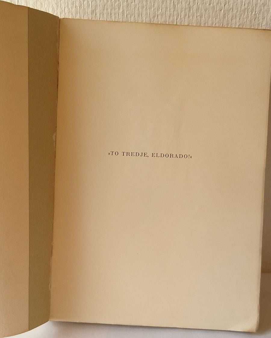 To tredje, Eldorado!