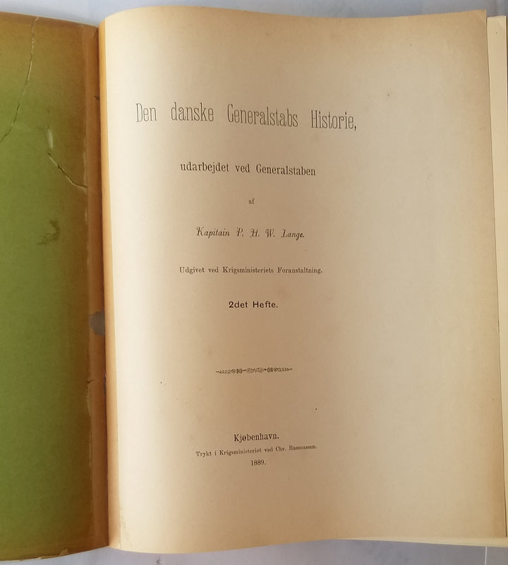 Den danske Generalstabs Historie 1. + 2. hefte