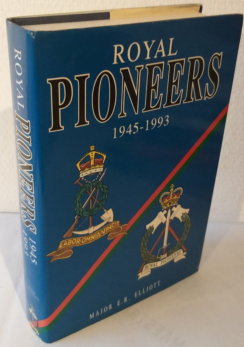 Royal Pioneers 1945-1993