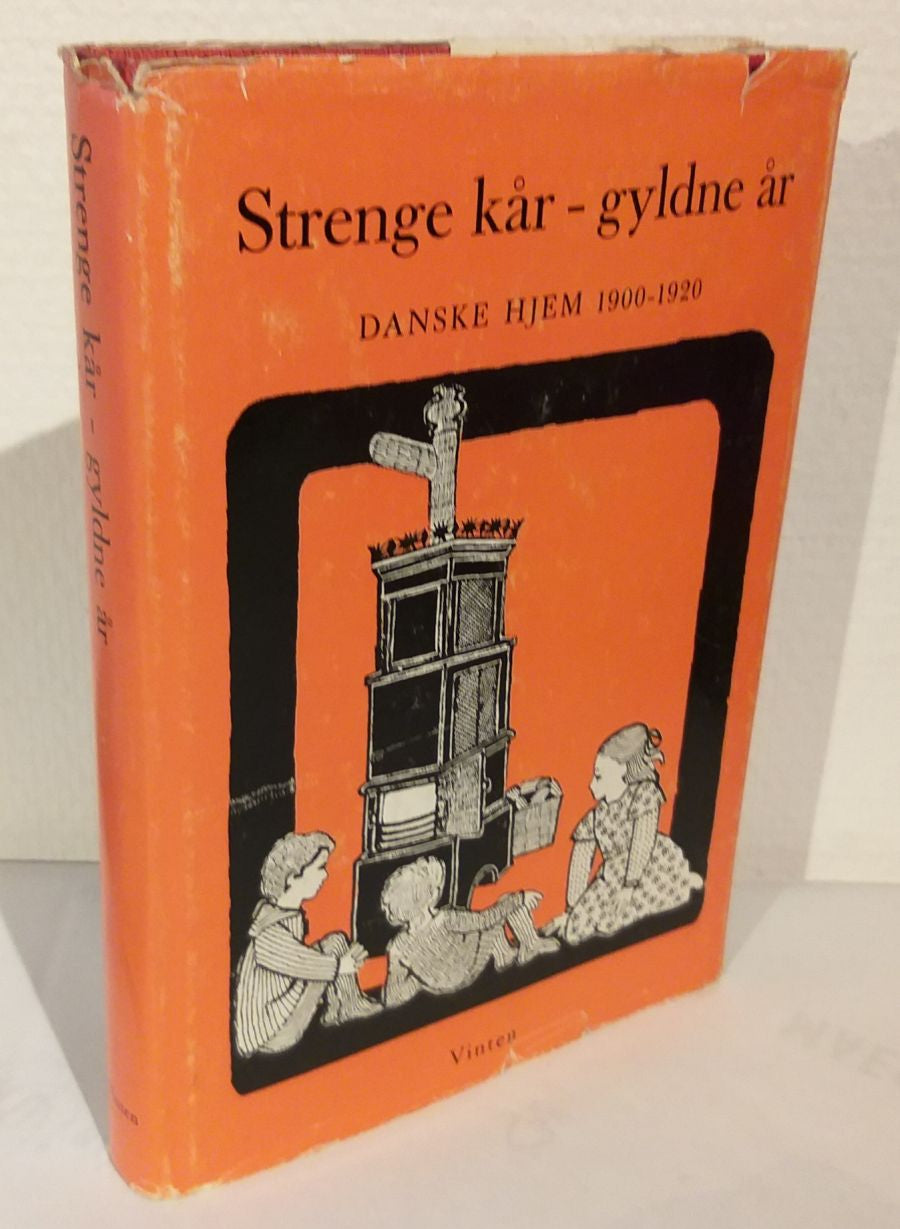 Strenge kår - gyldne år