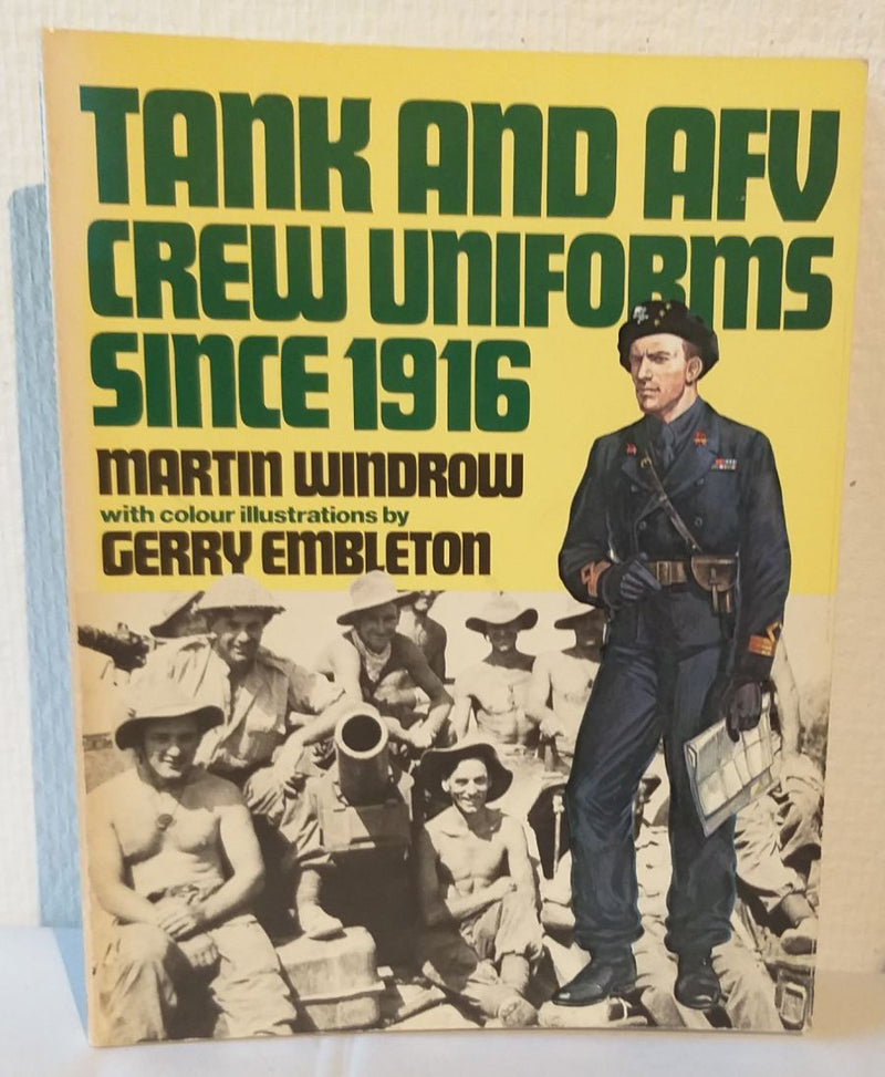 Tank and AFV Crew Uniforms Since 1916