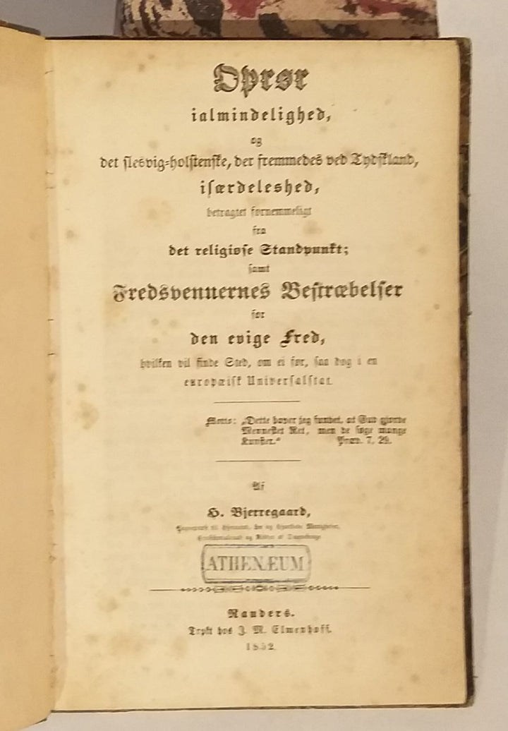 Oprør ialmindelighed, og det Slesvig-Holstenske, der fremmedes ved Tydskland, isærdeleshed,