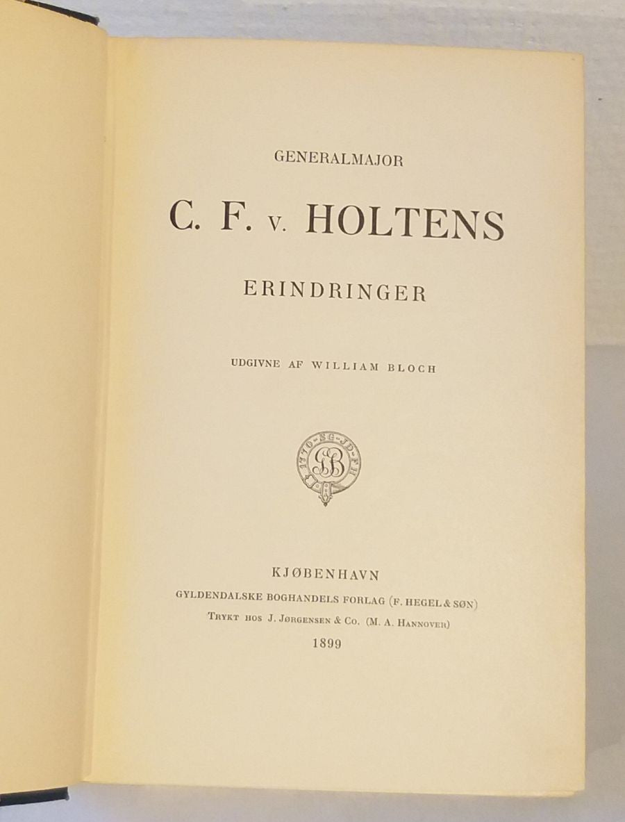 Generalmajor C. F. v. Holtens Erindringer