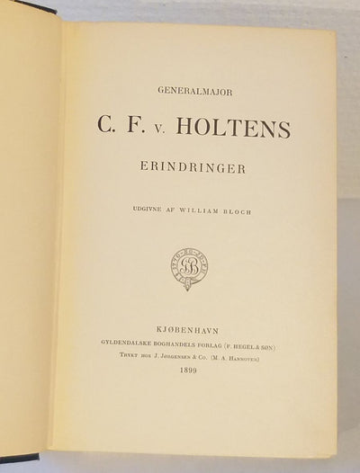 Generalmajor C. F. v. Holtens Erindringer