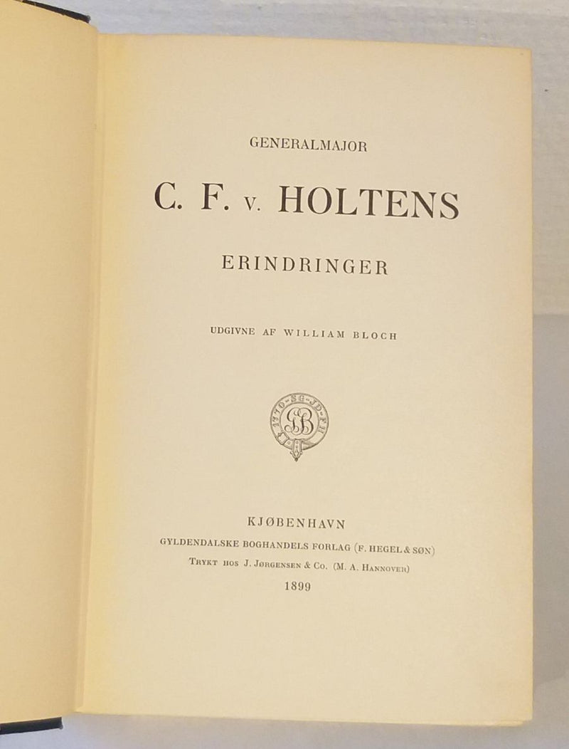 Generalmajor C. F. v. Holtens Erindringer