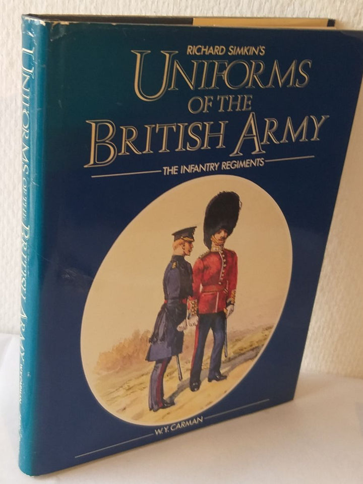 Richard Simkin's Uniforms of the British Army