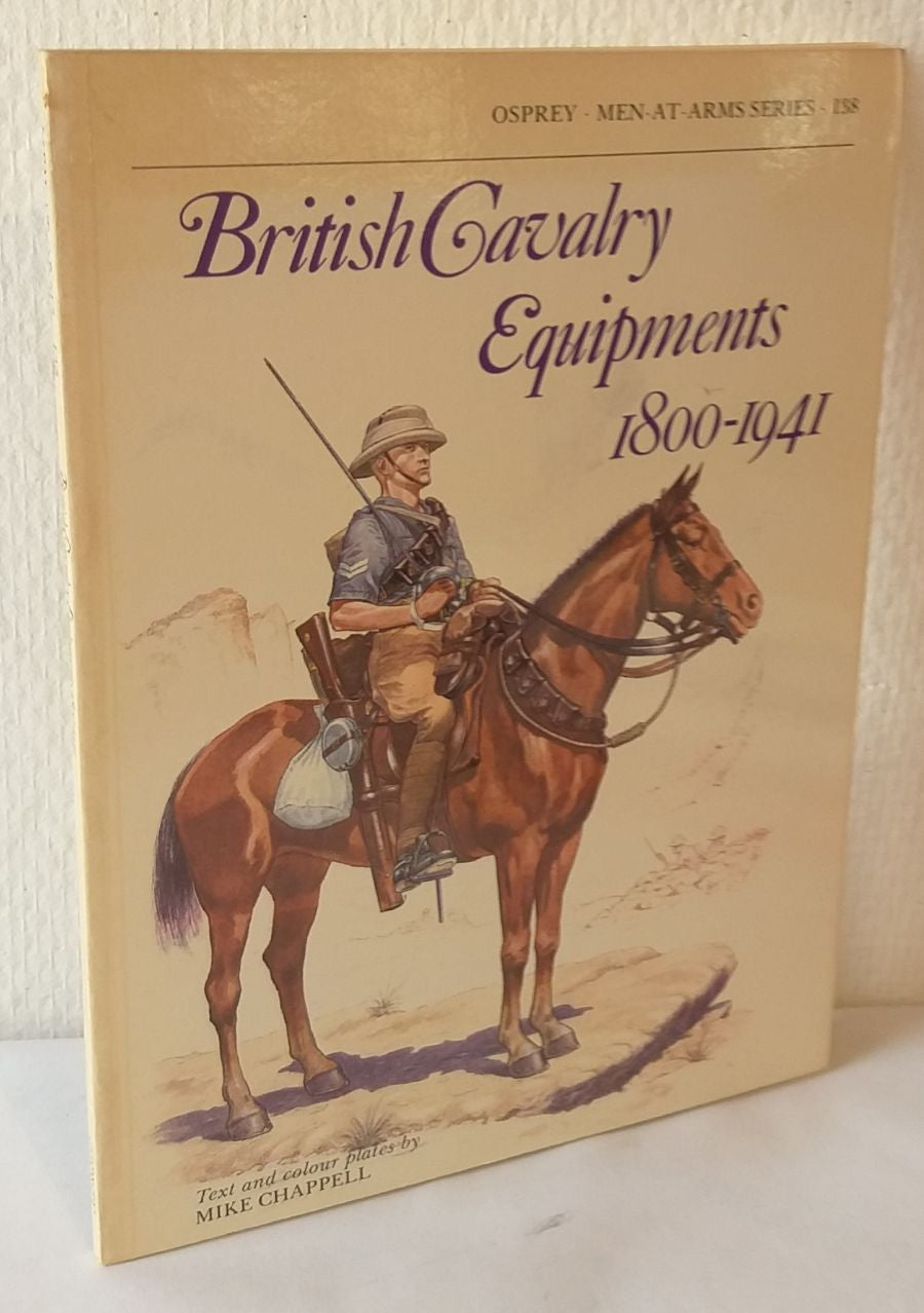 British Cavalry Equipments 1800-1941