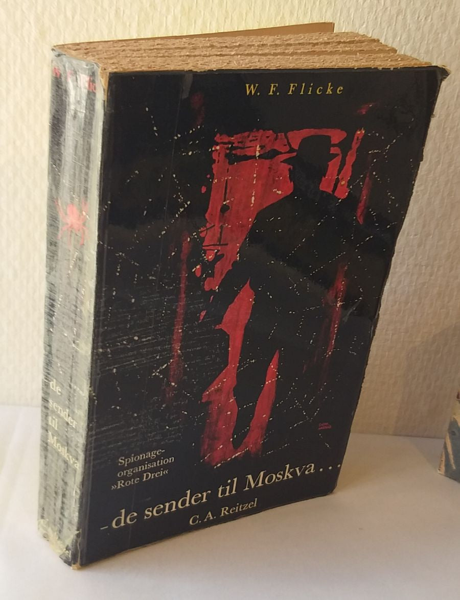 De sender til Moskva. Spionageorganisation "Rote Drei"