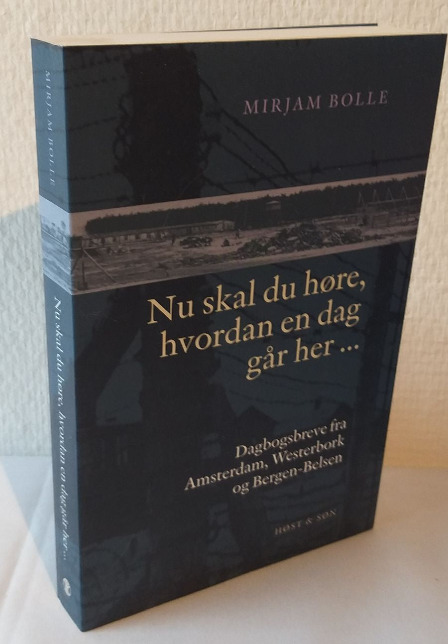 Nu skal du høre, hvordan en dag går her...