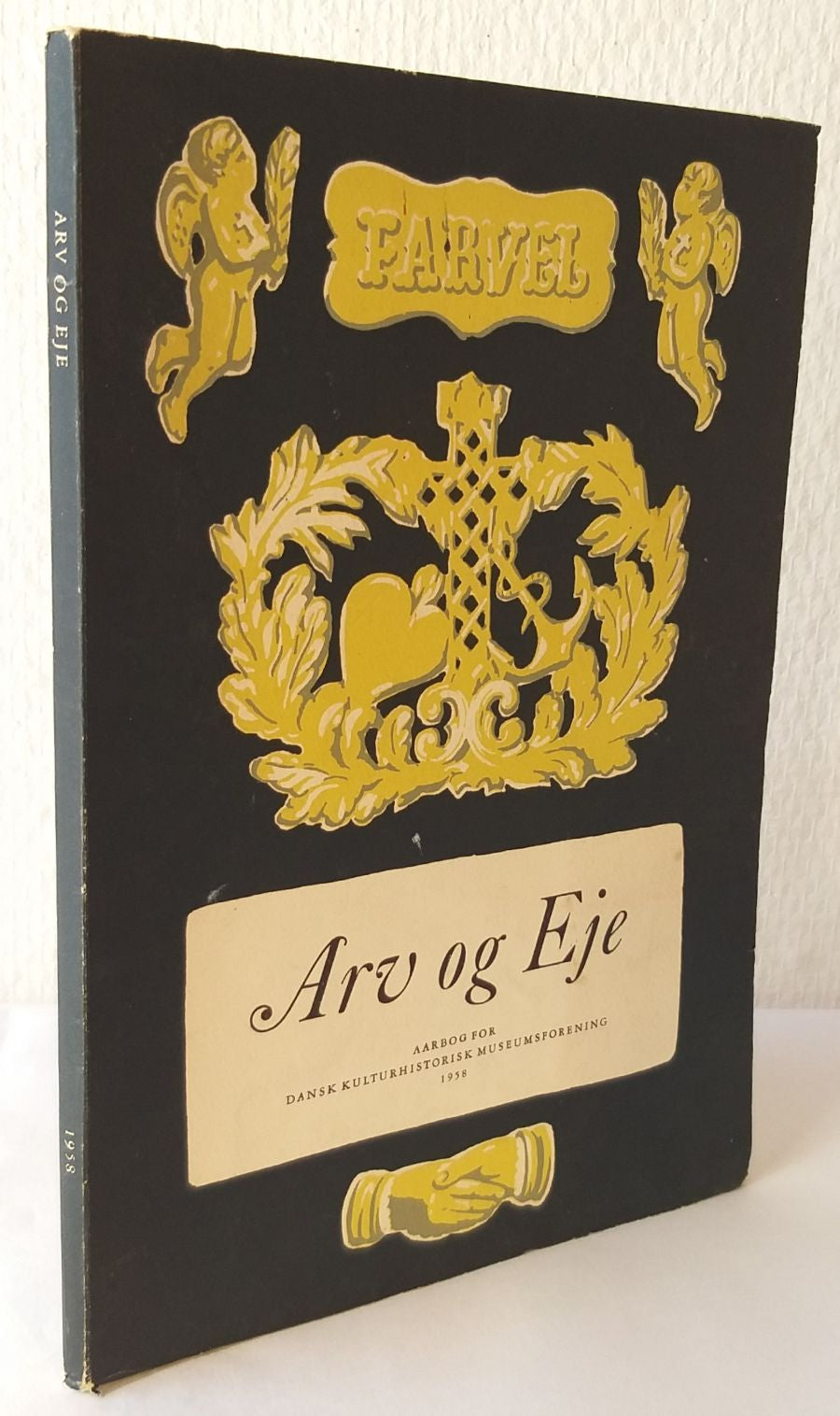 Arv og Eje. Danske museer VII.