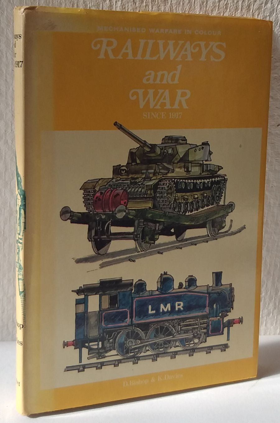 Railways and War, since 1917