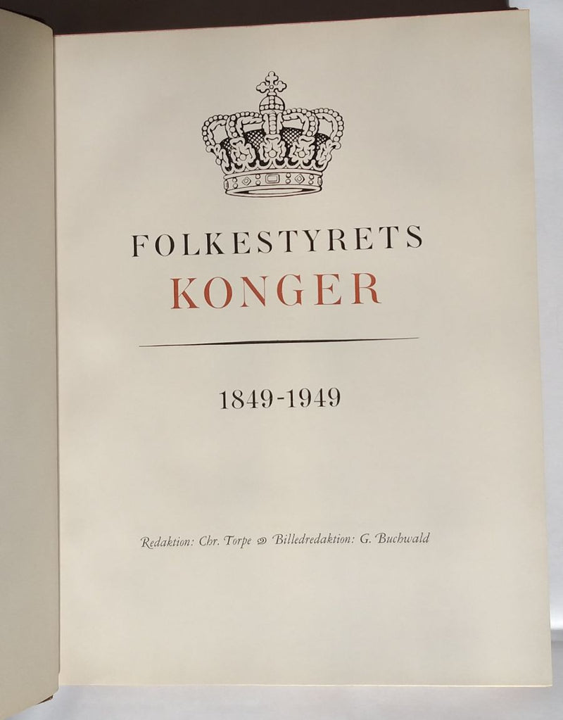 Folkestyrets konger 1849 - 1949.