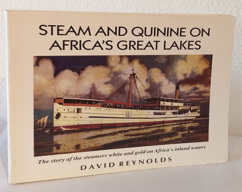 Steam and Quinine on Africa&