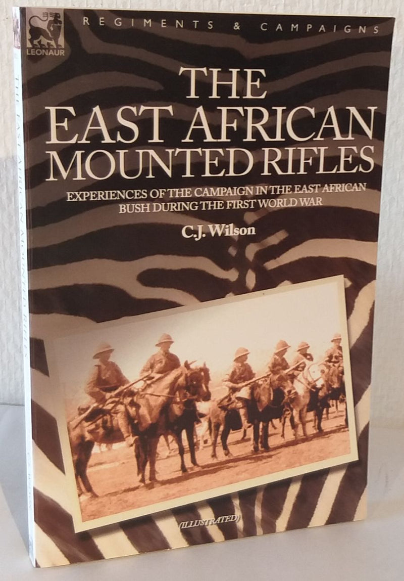 The East African Mounted Rifles