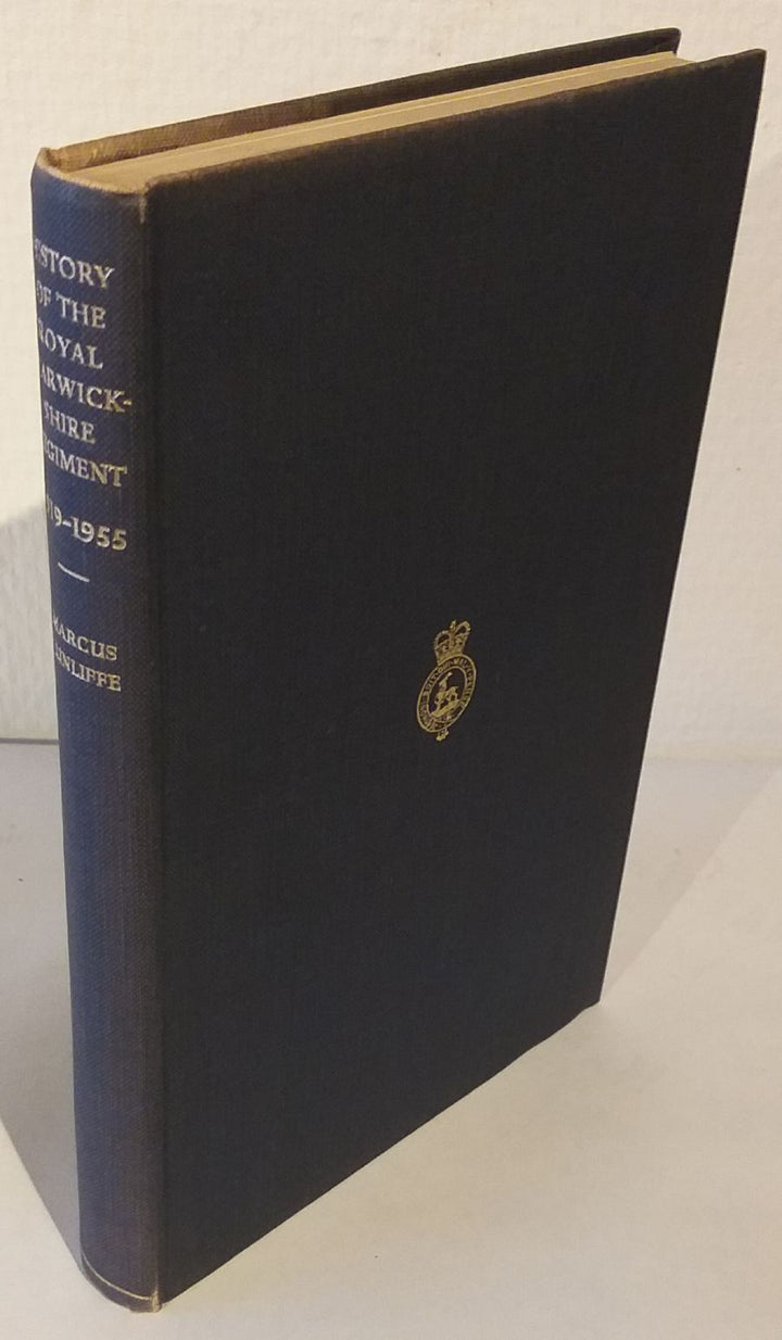 History of the Royal Warwickshire Regiment 1919-1955