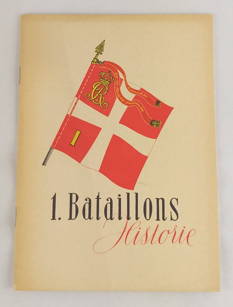 1. Bataillons historie