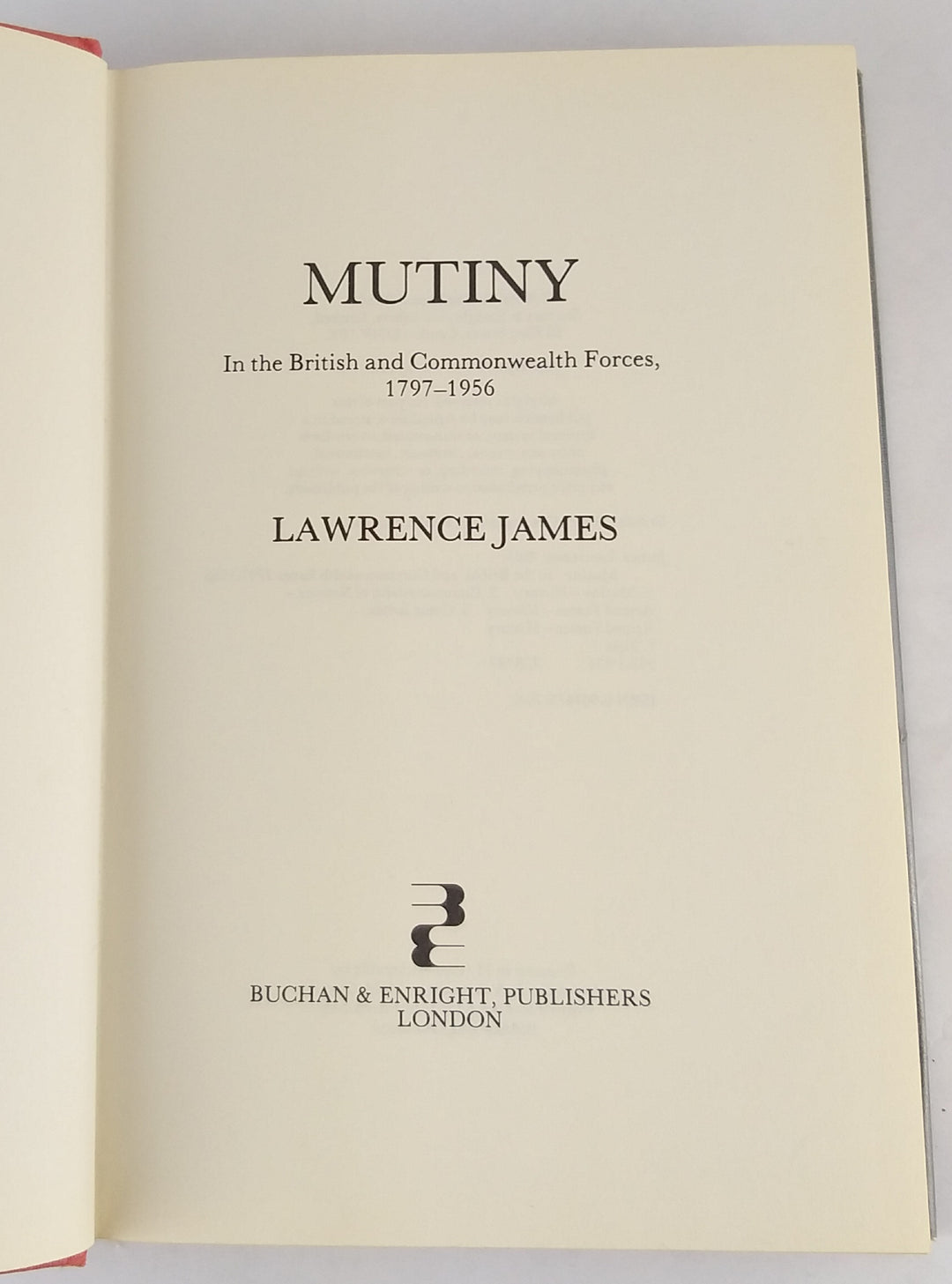 Mutiny in the British and Commonwealth forces.