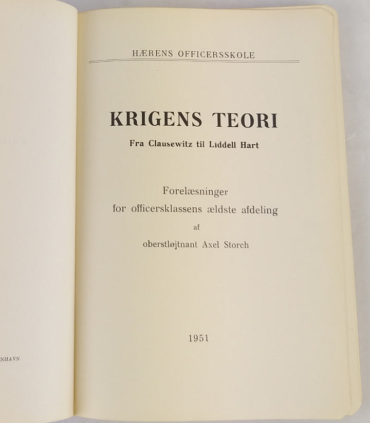 Krigens teori. Fra Clausewitz til Liddell Hart