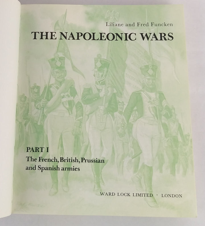 Arms and Uniforms. The Napoleonic Wars