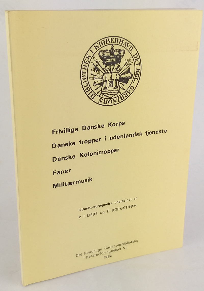 Frivillige Danske Korps. Litteraturfortegnelse